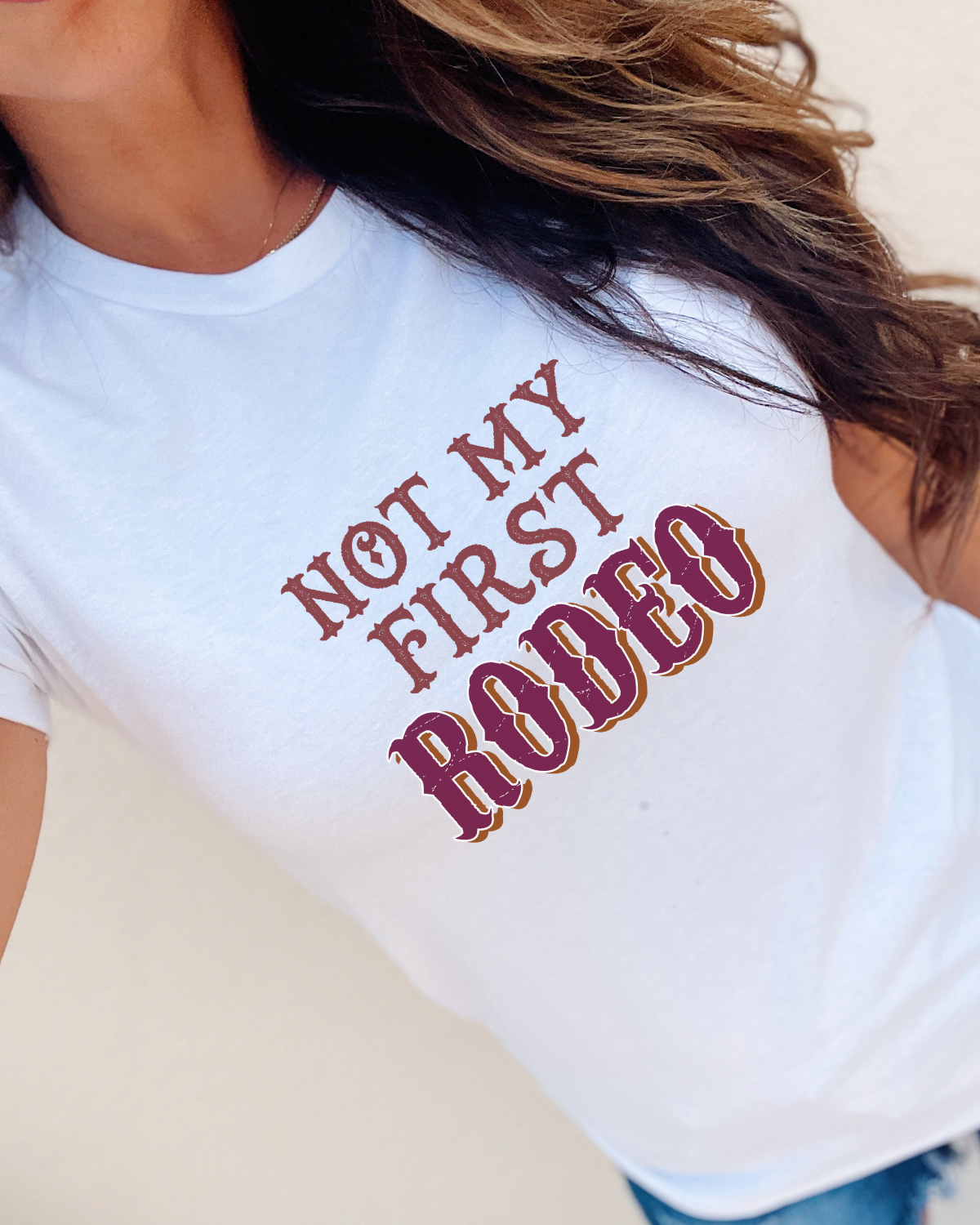 Not My First Rodeo Tee