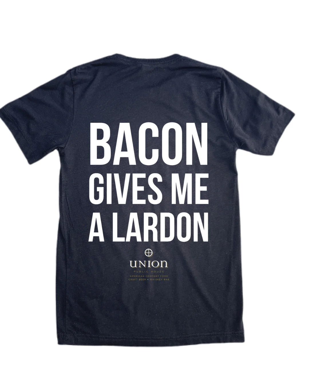 Bacon Gives Me a Lardon Shirt