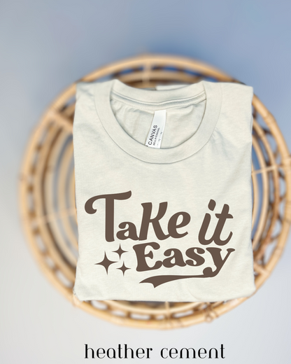 Take It Easy Tee